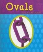 OVALS (SHAPES BOOKS) By Sarah L. Schuette *Excellent Condition*