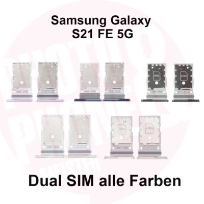 SAMSUNG GALAXY S21 FE 5G Dual SIM Karten Halter Tray Card Slot Fach alle Farben