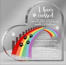 Pet Memorial "I Crossed Rainbow Bridge" Poem Acrylic Plaque Sympathy Gift
