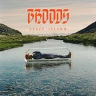 Broods Space Island-Vinyl LP-Brand New/Still sealed_LAS0523026