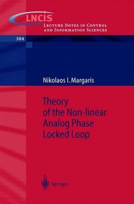 Theorie der nichtlinearen analogen Phasen-Sperrschleife von Nikolaos I. Margaris (Engli