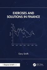 Exercises and Solutions in Finance by Gary Smith Paperback Book