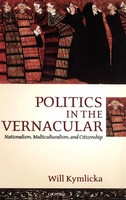Will Kymlicka | Politics In The Vernacular | Buch | Englisch (2002) | Gebunden