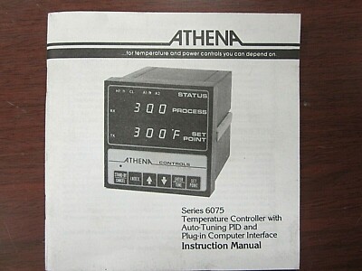 Athena Series 6075 Temperature Controller with Auto-Tuning Instruction Manual 