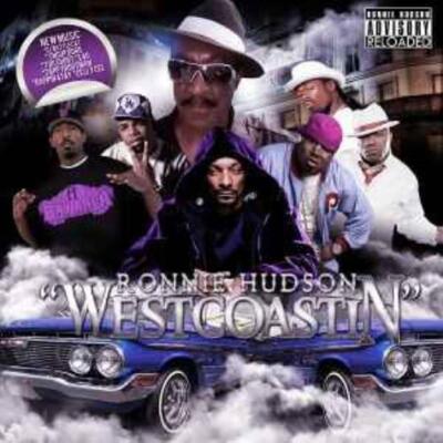 Ronnie Hudson: Westcoastin' w/ Artwork MUSIC AUDIO CD Snoop Dogg E-40 NEW SEALED