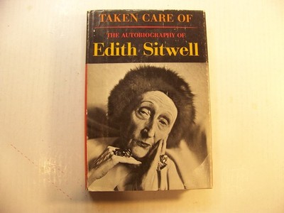 TAKEN CARE OF:  The Autobiography of Edith Sitwell - HC, DJ  1965 BCE [Free H&S]