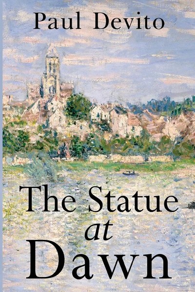 The Statue At Dawn Paul Devito Taschenbuch Englisch 2024 Olympia Publishers-image