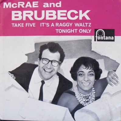 Carmen McRae & Dave Brubeck - Take Five / It's A Raggy Waltz / Tonight Only (...