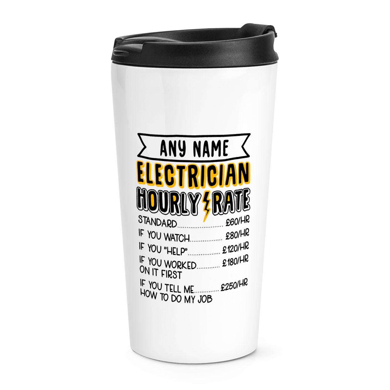 Personalised Electrician Hourly Rate Travel Mug Cup Funny Sarcasm Best Birthday