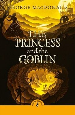 THE PRINCESS AND THE GOBLIN by MACDONALD GEORGE Paperback Self Help Business