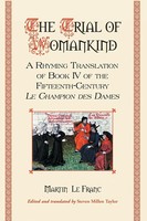The Trial Of Womankind Martin Le Franc Taschenbuch Kartoniert / Broschiert 2005