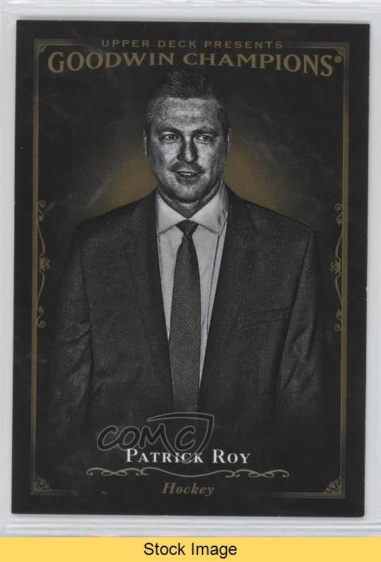 2016 Upper Deck Goodwin Champions Black & White Patrick Roy #105 HOF READ 0vz