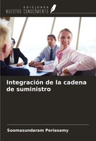 Soomasundaram Periasamy | IntegracióN De La Cadena De Suministro | Taschenbuch