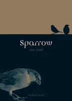 Sparrow | Kim Todd | Englisch | Taschenbuch | Animal | 2011 | Reaktion Books