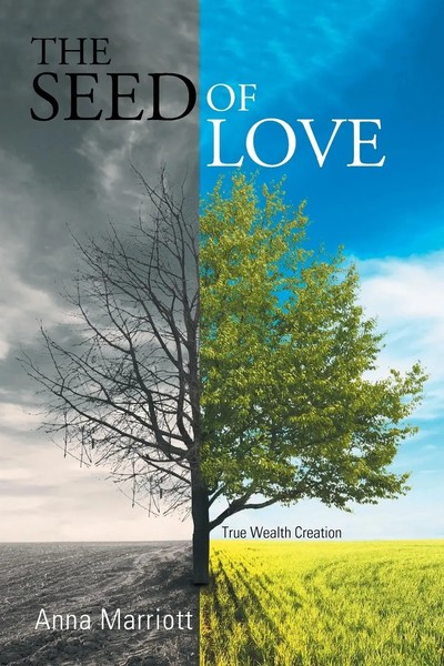 Anna Marriott | The Seed Of Love | Taschenbuch | Englisch (2017) | Xlibris-image