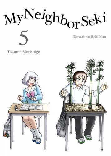 Takuma Morishige My Neighbor Seki Volume 5 (taschenbuch)