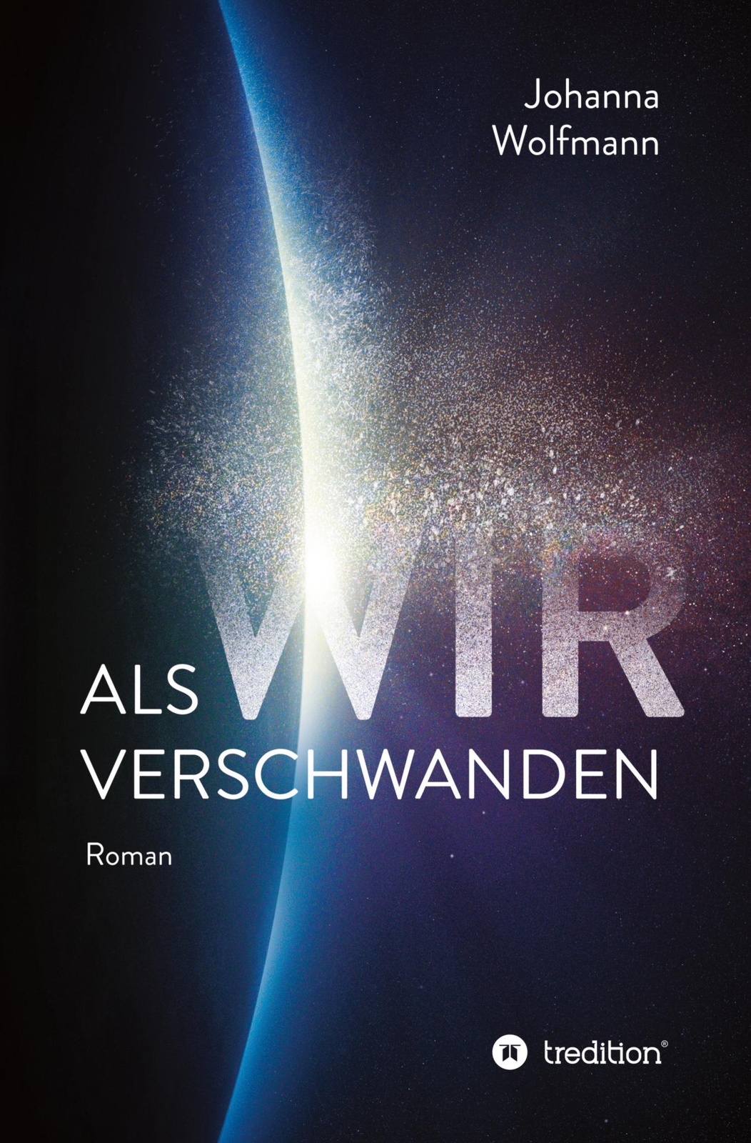 Thumbnail - Johanna Wolfmann | Als Wir Verschwanden | Taschenbuch | Deutsch (2021)