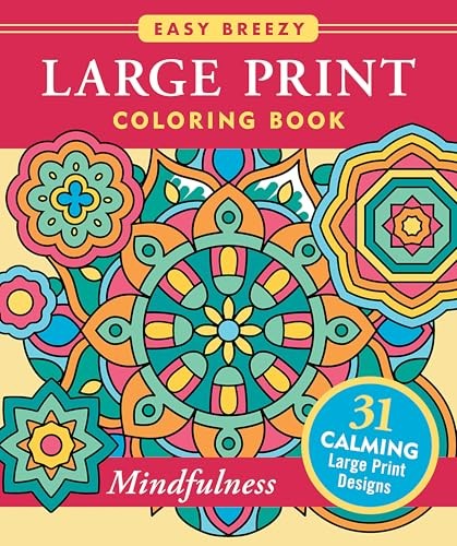 Mindfulness Large Print Coloring Book - Big and Simple... - Peter Pauper Press