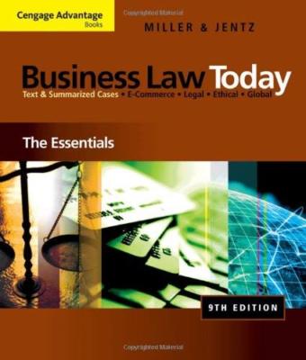 Business Law Today The Essentials - by Miller