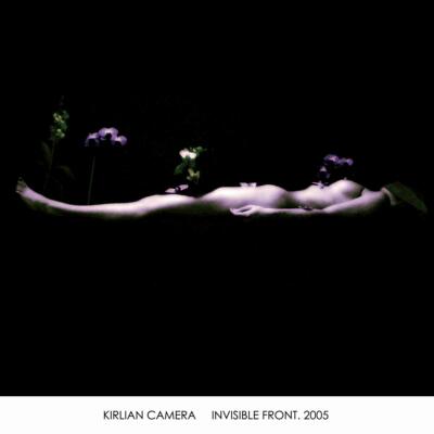 Kirlian Camera - Invisible Front. 2005