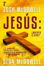 Josh McDowell Jesús: ¿Muerto O Vivo? (Paperback)