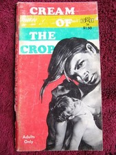 1968 GAY PULP Fiction Milton C Lounge Jr CREAM OF THE CROP 101-34 Enterprises