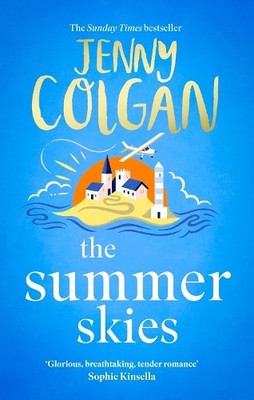 The Summer Skies: Escape to the Scottis... by Colgan, Jenny Paperback / softback