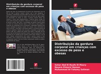 DistribuiçãO Da Gordura Corporal Em CriançAs Com Excesso De Peso E Obesas Buch