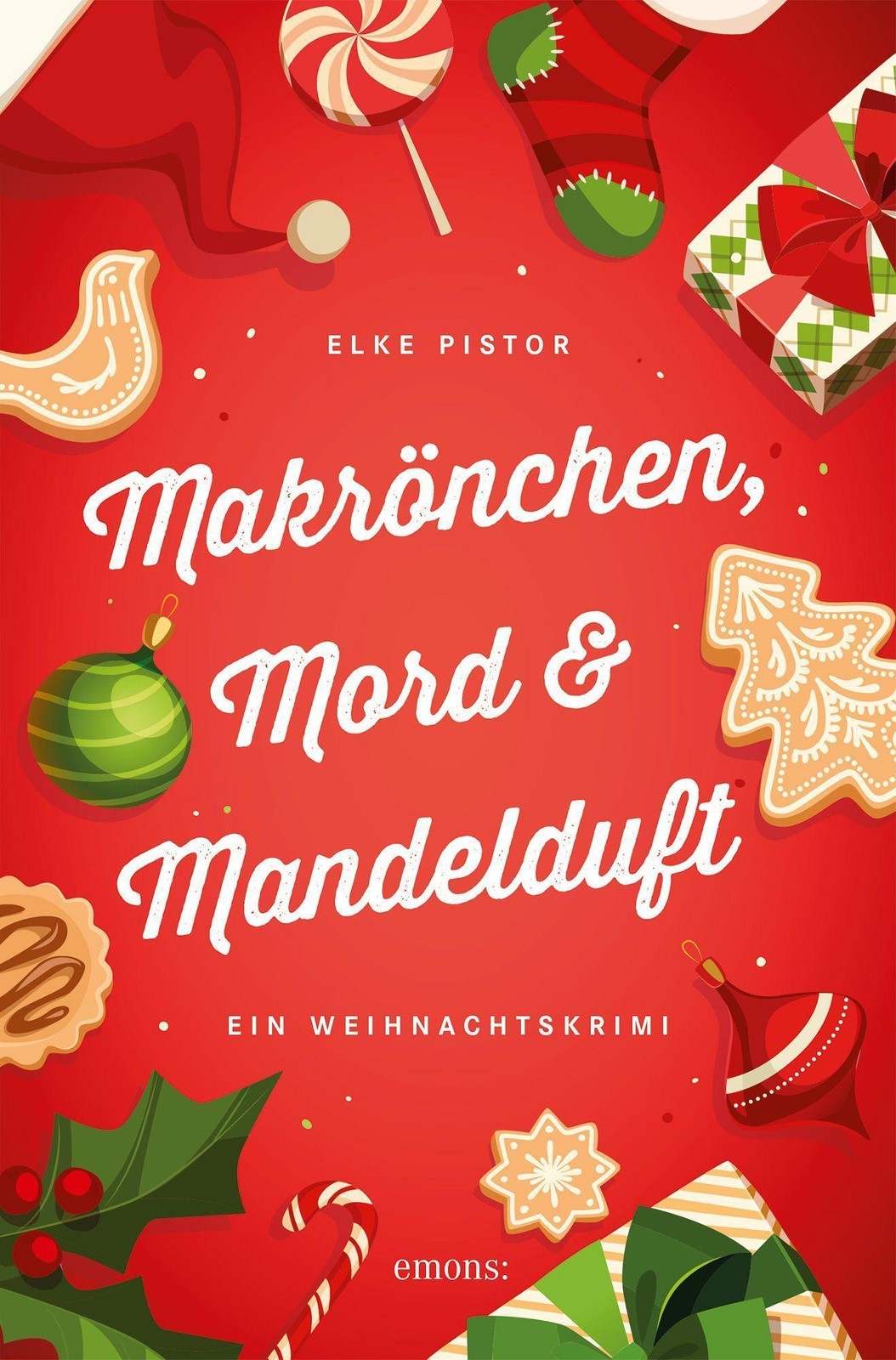 Emons Makrönchen, Mord & Mandelduft, Belletristik Von Elke Pistor - Bild 3