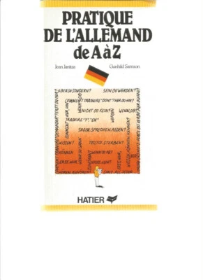 ALLEMAND - PRATIQUE DE L'ALLEMAND DE A à Z - J. JANITZA - G. SAMSON - HATIER - Photo 1/3