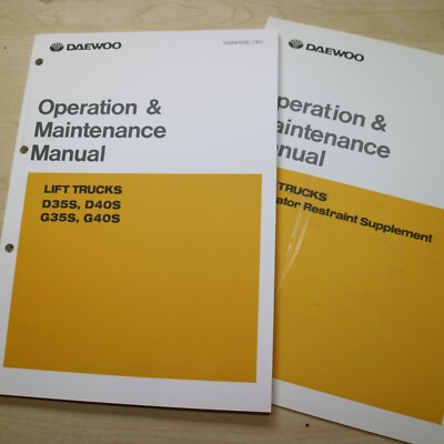 DAEWOO D35S D40S G35S G40S Forklift Owner Operator Operation Maintenance Manual