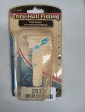 BOATER SPORTS THRU-HULL FITTING WHT NYLON PN 57221
