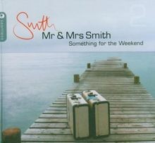 Mr. Mrs Smith - Something For the Weekend Vol. 2 von... | CD | Zustand sehr gut