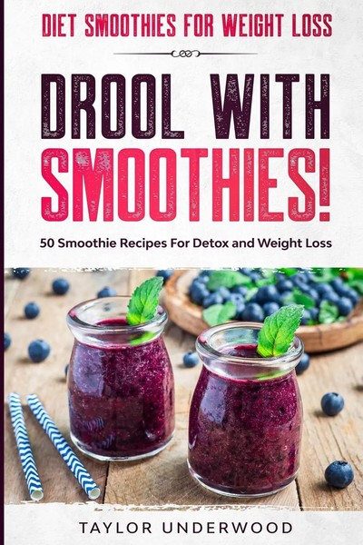 Taylor Underwood | Diet Smoothies For Weight Loss | Taschenbuch | Englisch-image