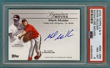 2005 Topps Updates & Highlights Mark Mulder Auto #SM-MM Mint 8! Athletics! POP 2