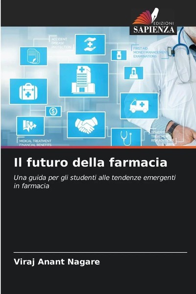 Viraj Anant Nagare | Il Futuro Della Farmacia | Taschenbuch | Italienisch (2025)-image