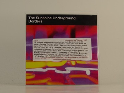 THE SUNSHINE UNDERGROUND BORDERS (D81) 1 Track Promo CD Single including Picture