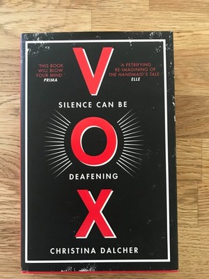 Vox by Christina Dalcher First Edition First Impression Hardcover