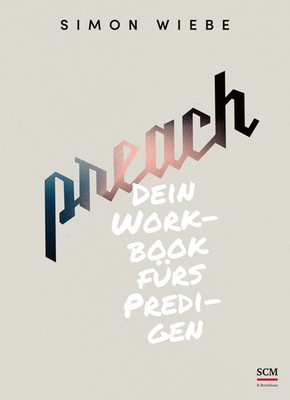 Simon Wiebe / Preach