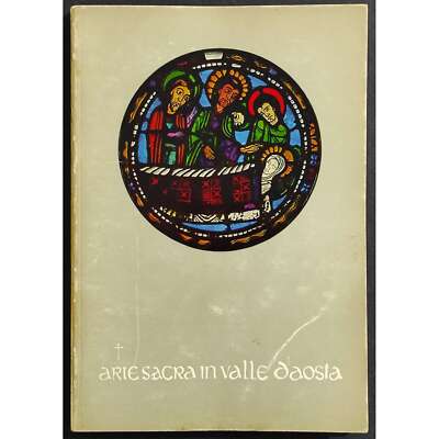Sakrale Kunst im Aostatal - Ausstellungsführer - 1969