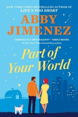 Part of Your World by Abby Jimenez: New