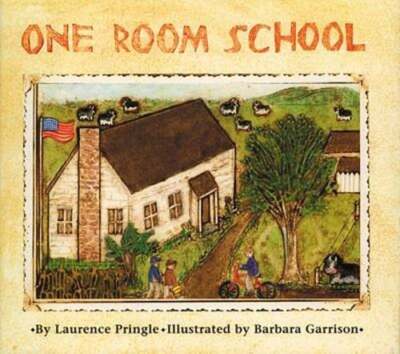One Room School by Mr. Pringle, Laurence: Used