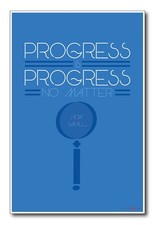 Progress is Progress - NEW Classroom Motivational Poster