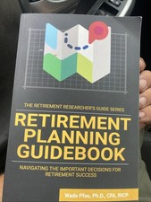 Retirement Planning Guidebook: Navigating the...