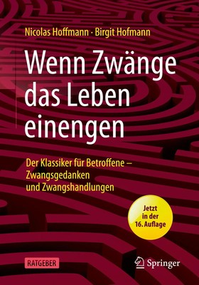 Nicolas Hoffmann (u. a.) | Wenn Zwänge das Leben einengen | Taschenbuch (2021)