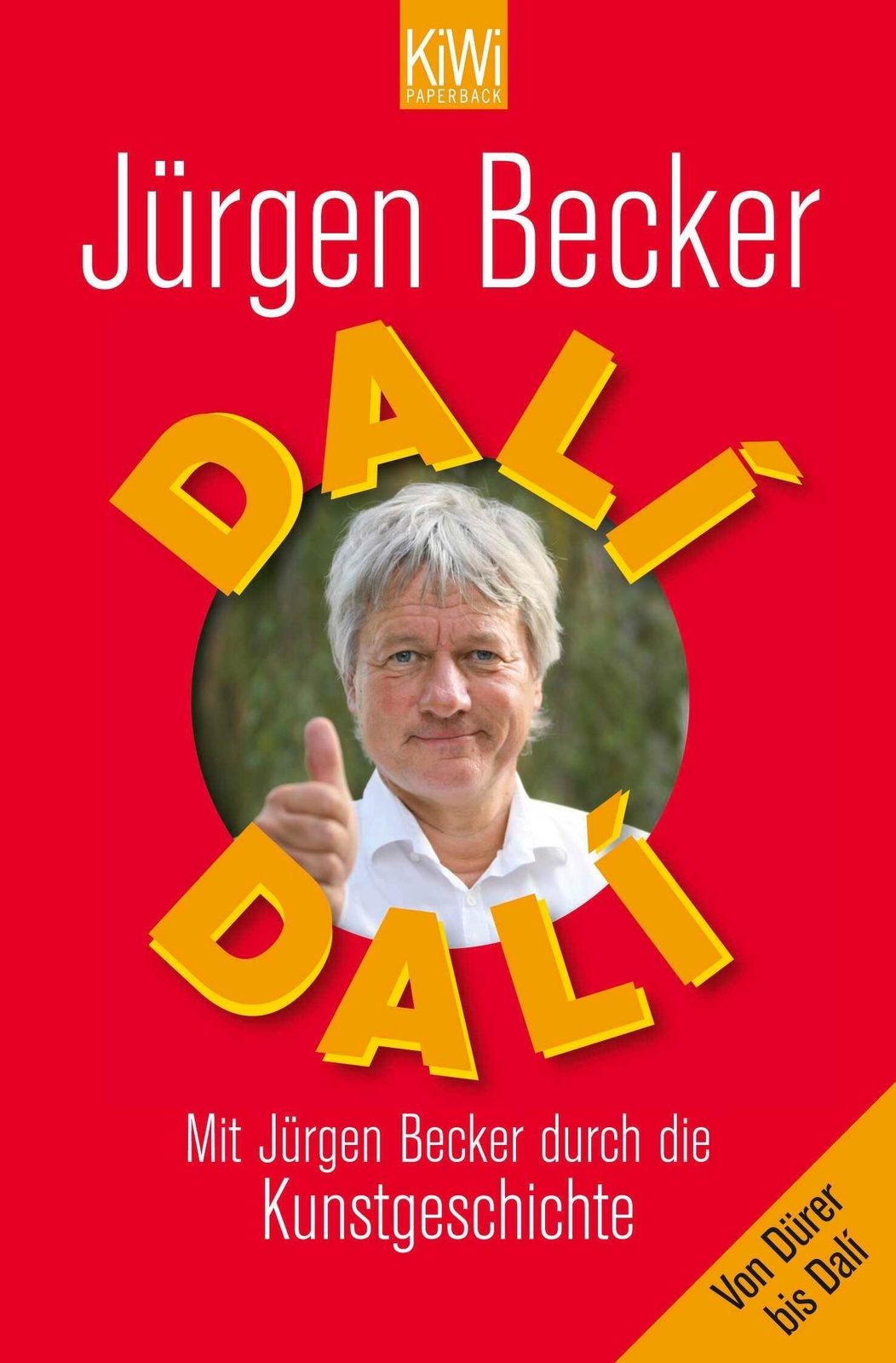 Thumbnail - Jürgen Becker (u. A.) | Dalí Dalí | Taschenbuch | Deutsch (2013) |