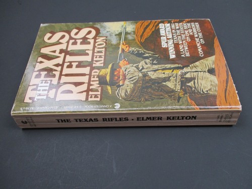 THE TEXAS RIFLES by Elmer Kelton Charter Book 3rd Printing 1986 Paperback PB - Picture 3 of 7