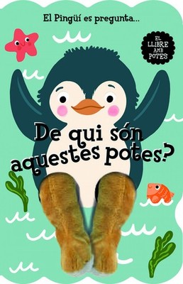 El Pingüí es pregunta... De qui són aquestes potes?. NUEVO. Envío URGENTE