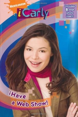I Have a Web Show!: No. 1 (iCarly), Nickelodeon