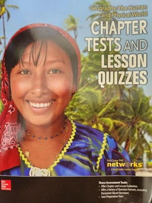 Geography: The Human and Physical World, Chapter Tests and Lesson Quizzes